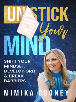 cover image of Unstick Your Mind